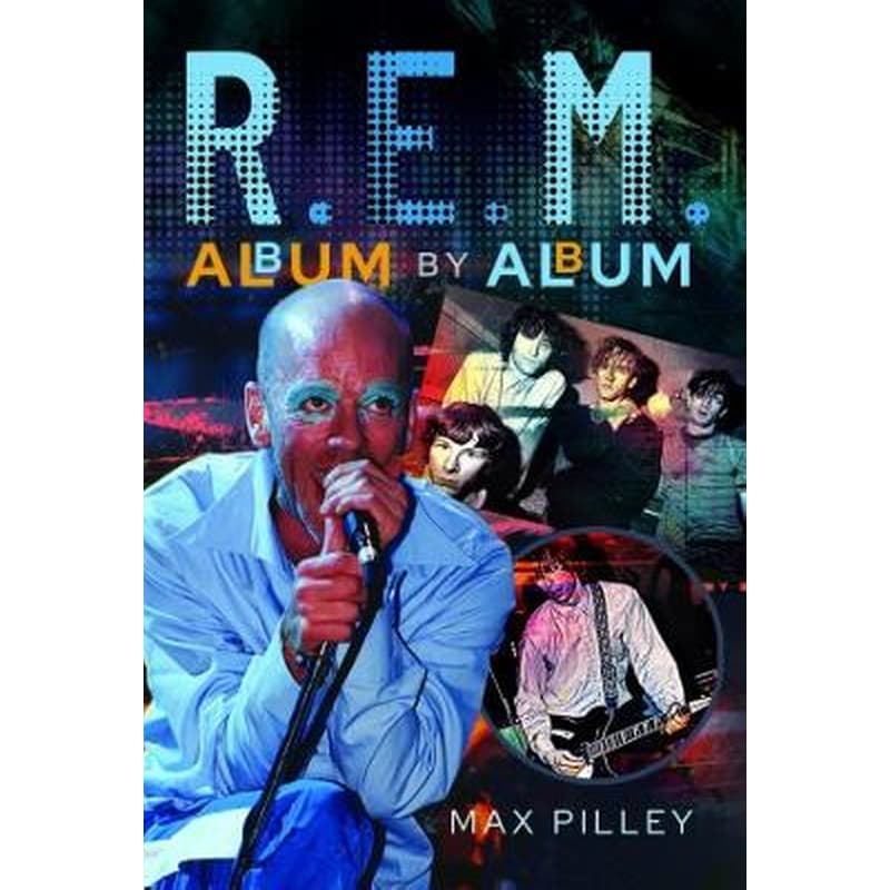 R.E.M. Album by Album