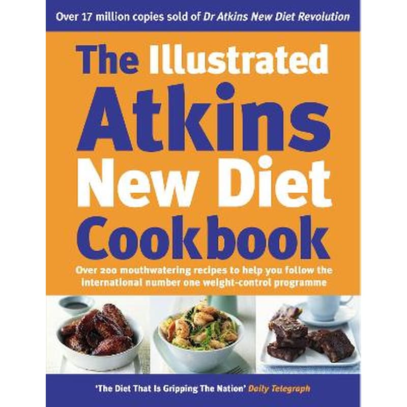 Illustrated Atkins New Diet Cookbook