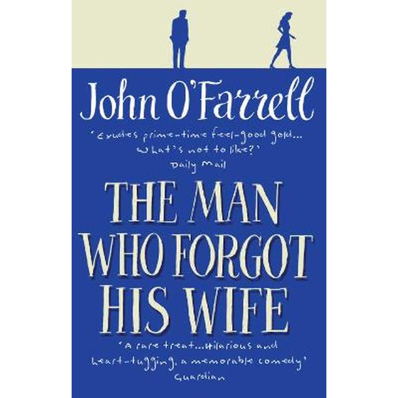 The Man Who Forgot His Wife