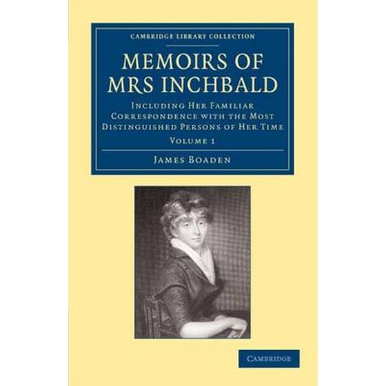 Memoirs of Mrs Inchbald: Volume 1 image 0