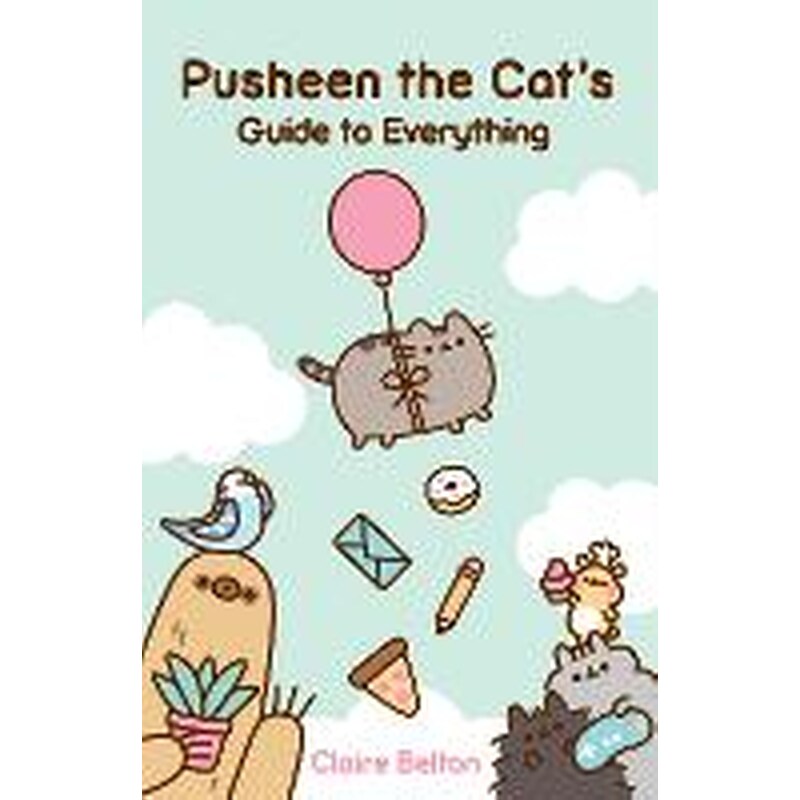 Pusheen the Cats Guide to Everything