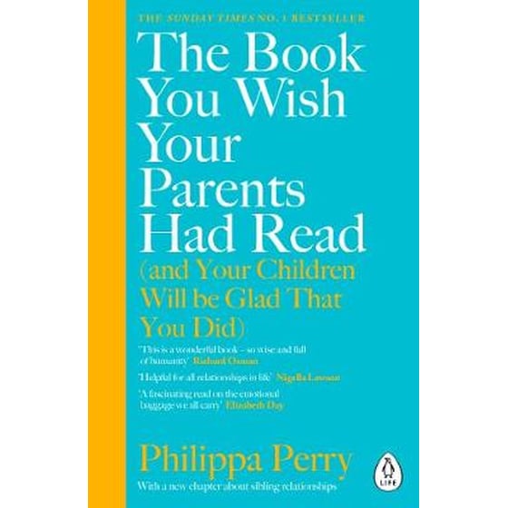 Book You Wish Your Parents Had Read (and Your Children Will Be Glad That You Did) image 0