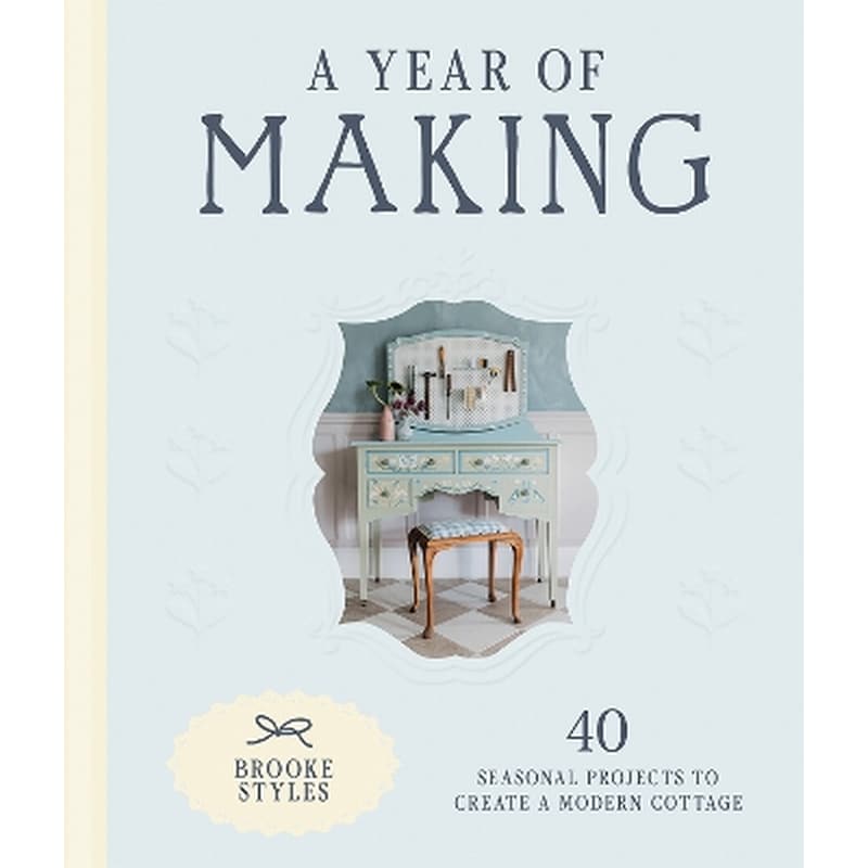 A Year of Making