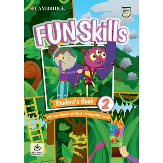 Fun Skills Level 2/Starters Student's Book with Home Booklet and Mini Trainer with Downloadable Audio image 0