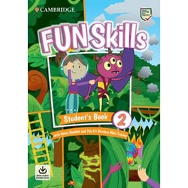 Fun Skills Level 2/Starters Student's Book with Home Booklet and Mini Trainer with Downloadable Audio