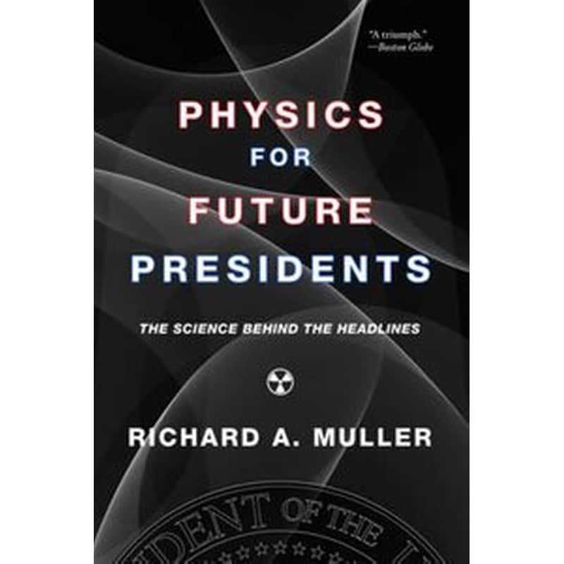 Physics for Future Presidents