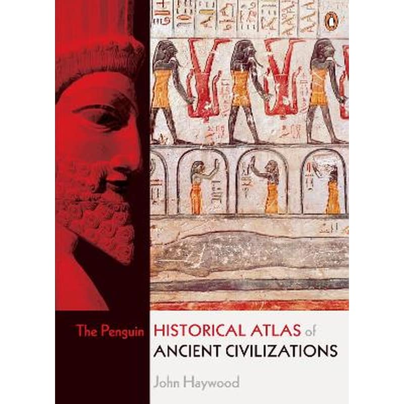 Penguin Historical Atlas of Ancient Civilizations