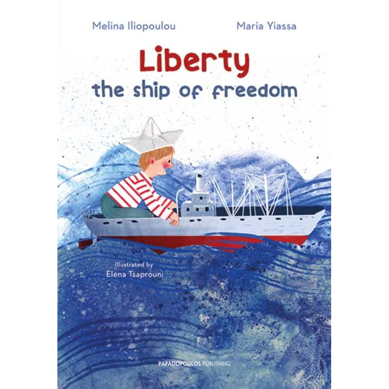 Liberty: the ship of freedom
