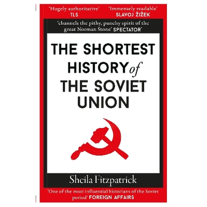 The Shortest History of the Soviet Union