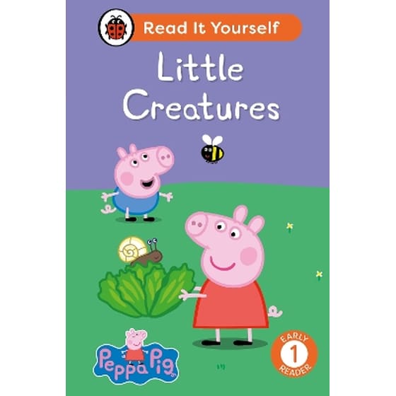 Peppa Pig Little Creatures: Read It Yourself - Level 1 Early Reader image 0