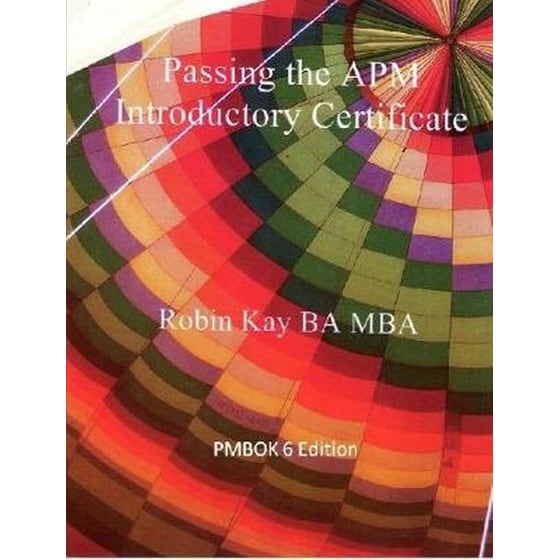Passing the APM Introductory Certificate PMBOK 6 Edition image 0