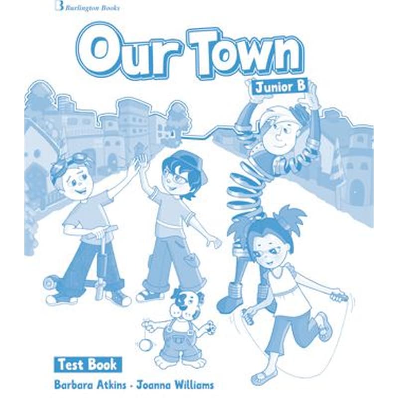 Our Town Junior B Test