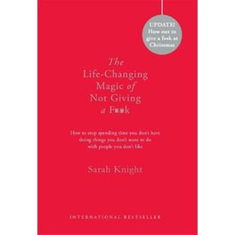 Life-Changing Magic of Not Giving a F**k