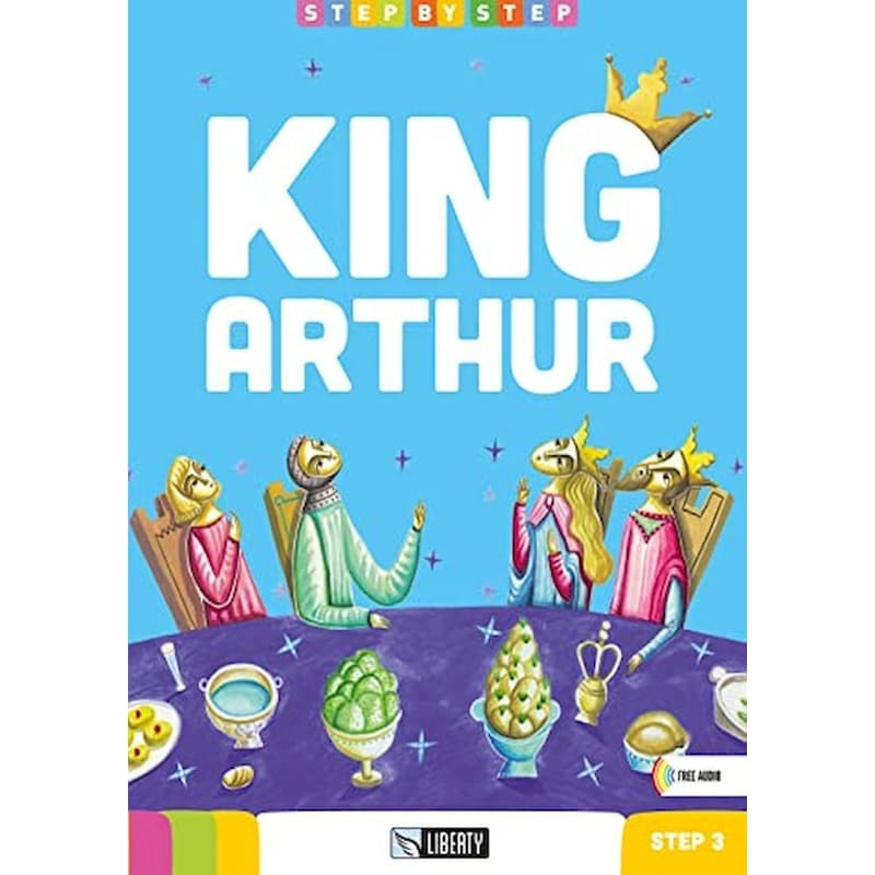 Step By Step-King Arthur