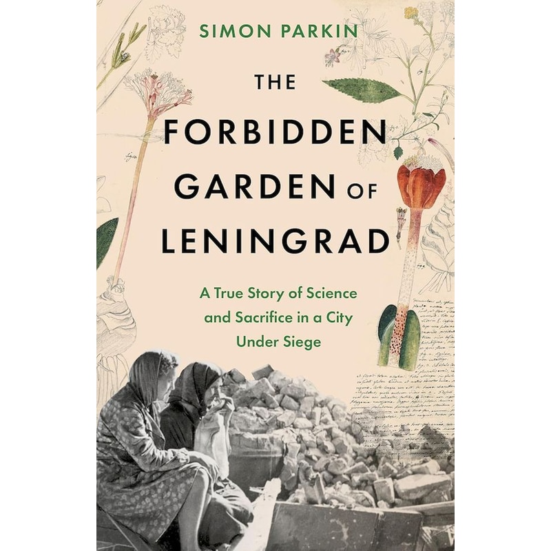 The Forbidden Garden of Leningrad