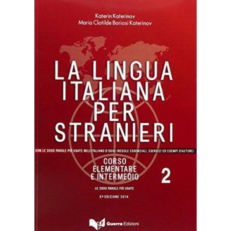 La lingua italiana per stranieri