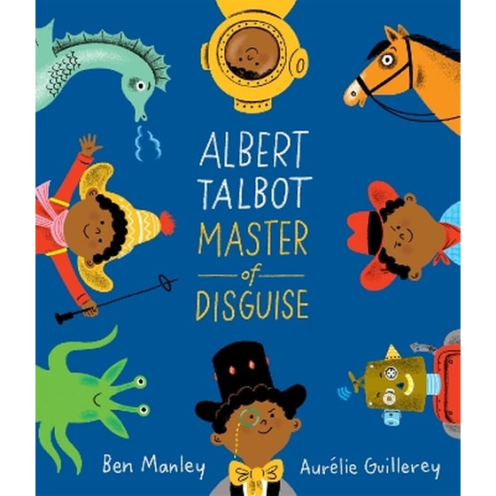 Albert Talbot: Master of Disguise image 0