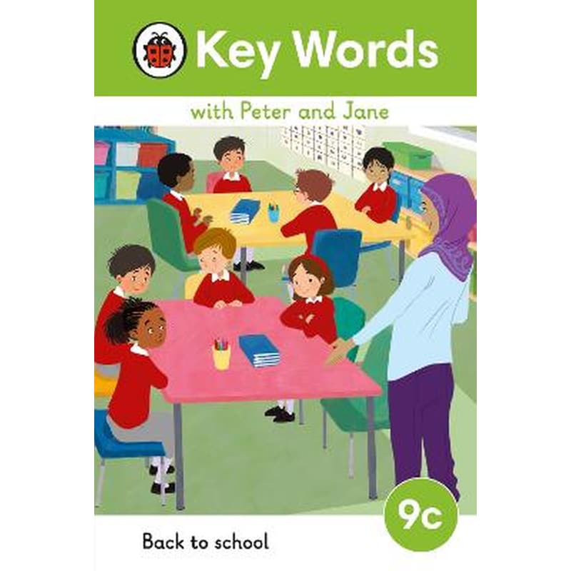 Key Words with Peter and Jane Level 9c - Back to School