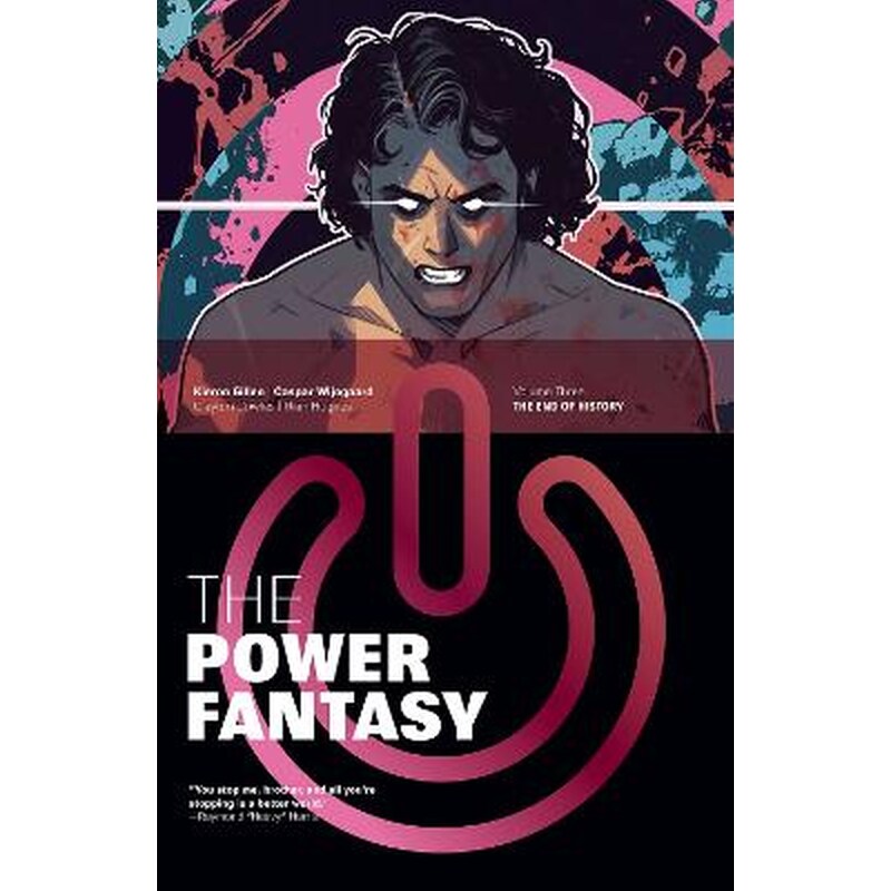 The Power Fantasy, Vol. 3
