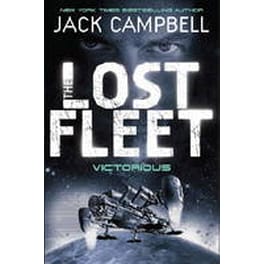 Lost Fleet - Victorious (Book 6)