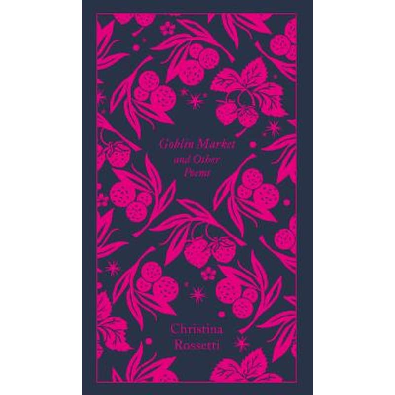 Goblin Market and Other Poems