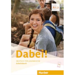 Dabei! A1.2 Arbeitsbuch
