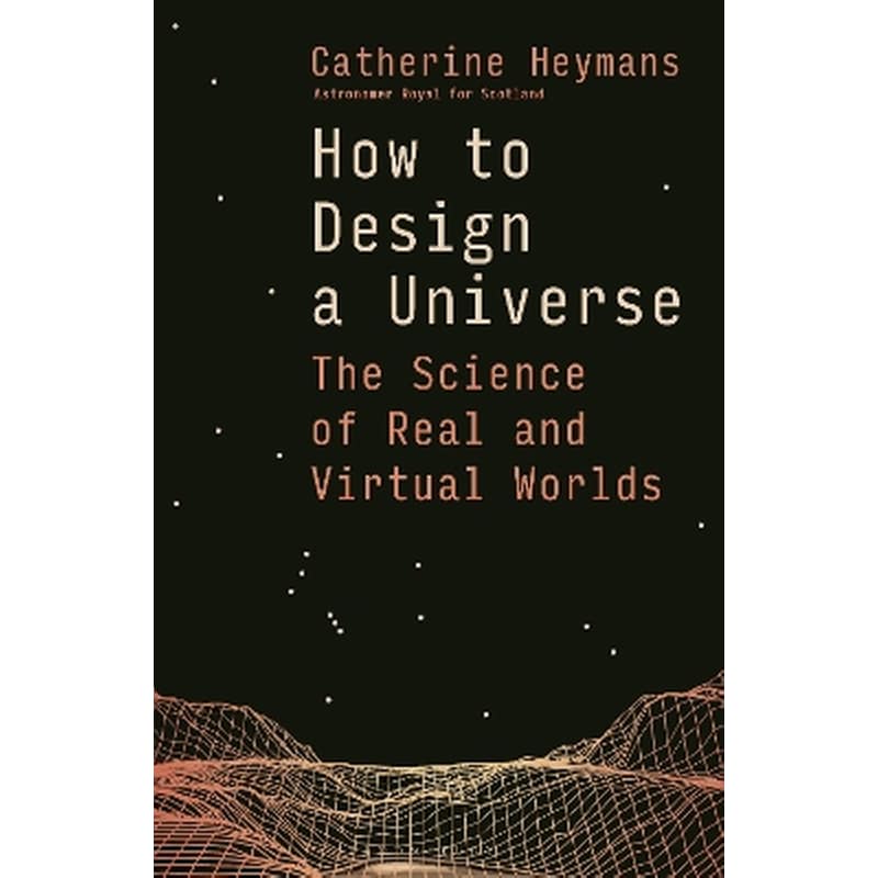 How To Design A Universe