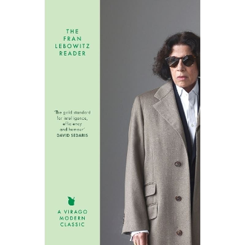 The Fran Lebowitz Reader