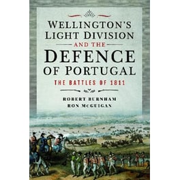 Wellington's Light Division and the Defence of Portugal
