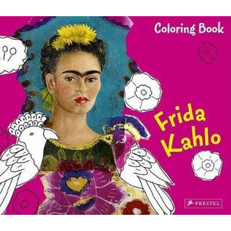 Frida Kahlo- Coloring Book REORDER AS 9783791339948