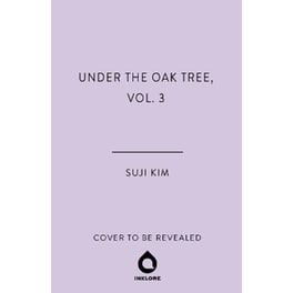 Under the Oak Tree, Vol. 3
