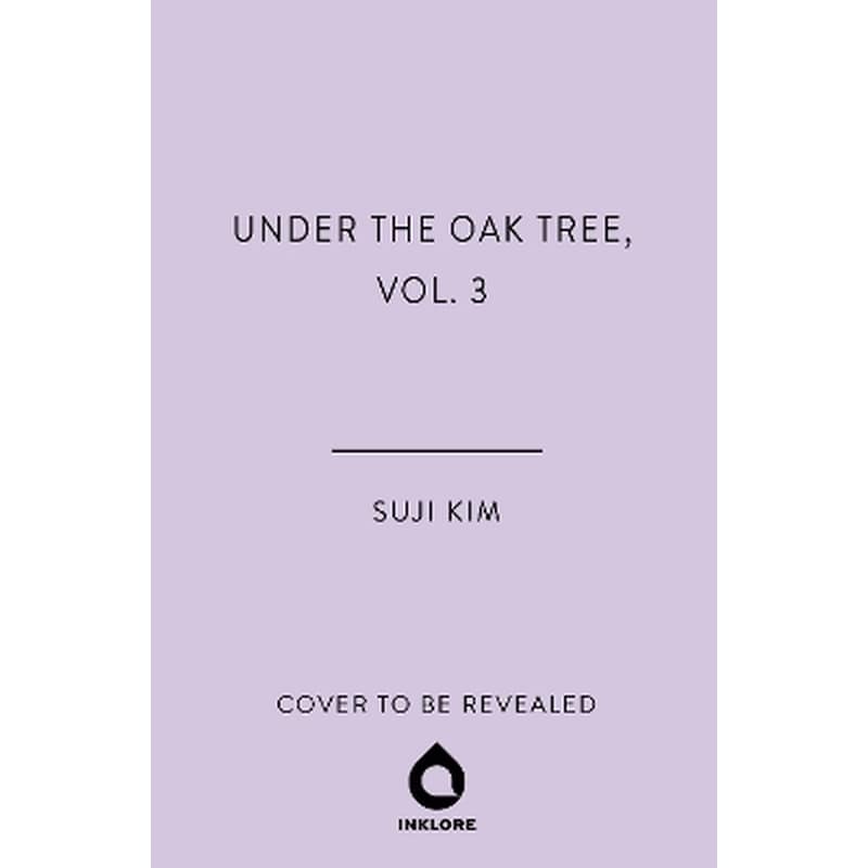Under the Oak Tree, Vol. 3