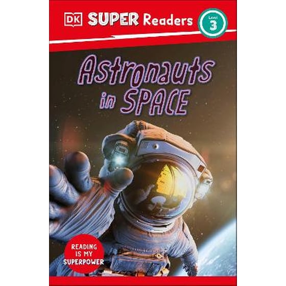DK Super Readers Level 3 Astronauts in Space image 0