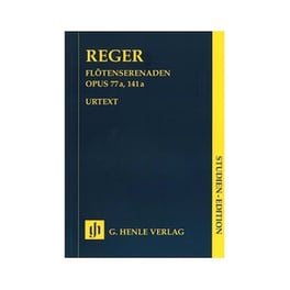 Reger - Flute Serenades, Op.77a, 141a