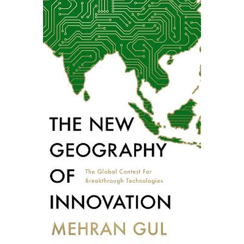 The New Geography of Innovation