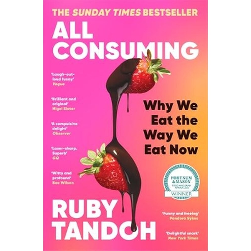 All Consuming: The instant Sunday Times bestseller