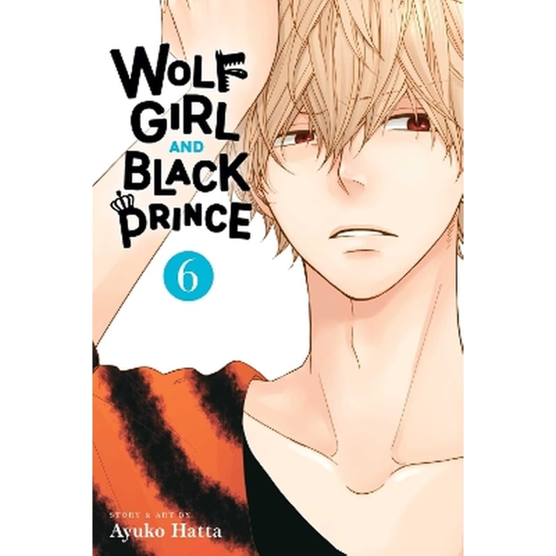 Wolf Girl and Black Prince, Vol. 6