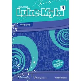 Luke and Myla 1- Companion Teacher's Edition