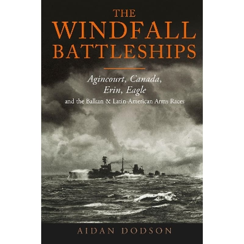 The Windfall Battleships