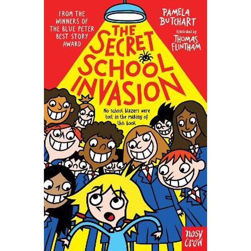 The Secret School Invasion