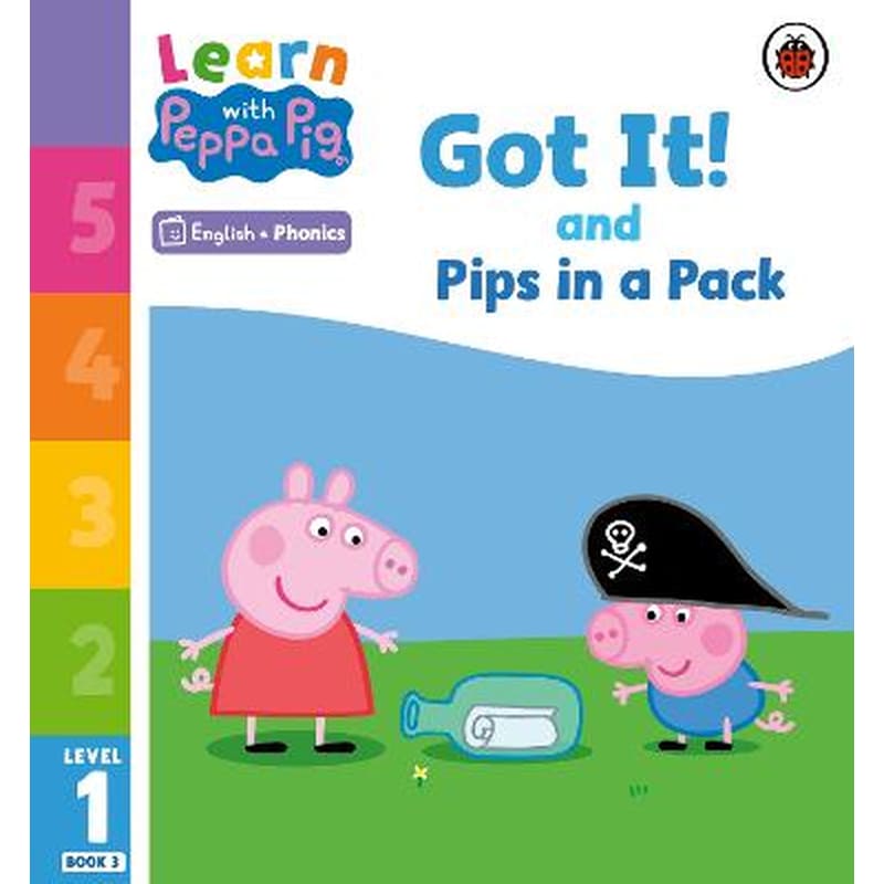 Learn with Peppa Phonics Level 1 Book 3 - Got It! and Pips in a Pack (Phonics Reader)