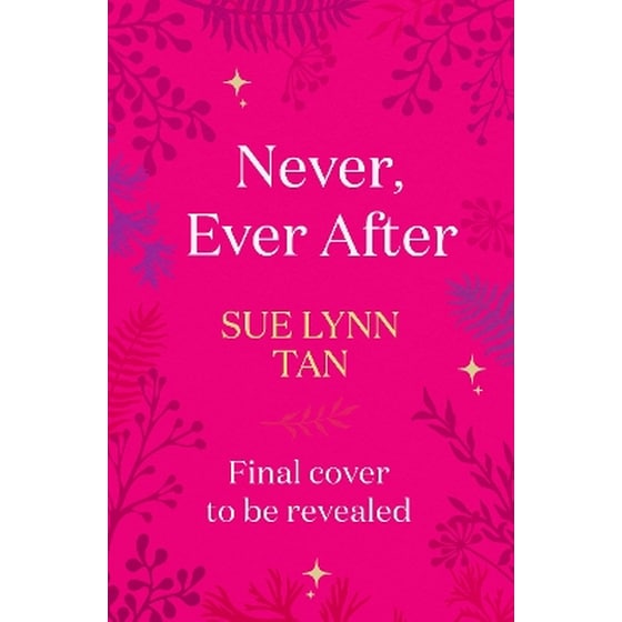 Never Ever After image 0