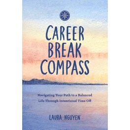 Career Break Compass