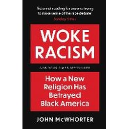Woke Racism