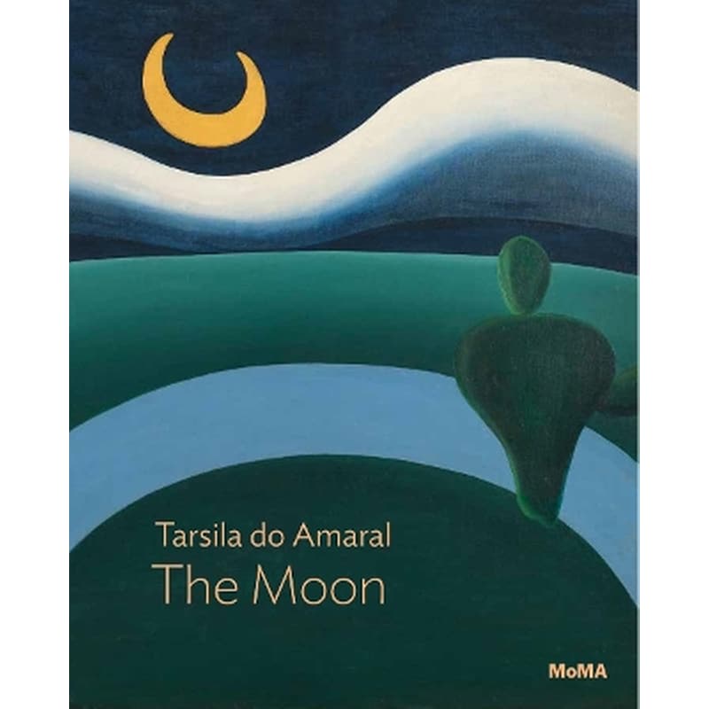 Tarsila do Amaral: The Moon