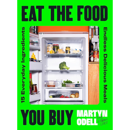 Eat The Food You Buy