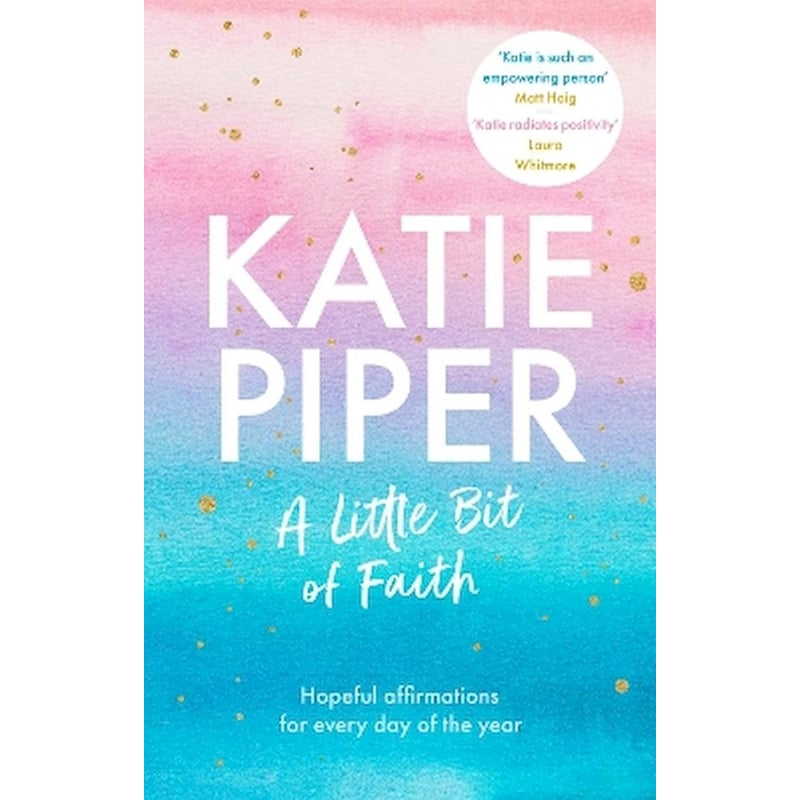 A Little Bit of Faith