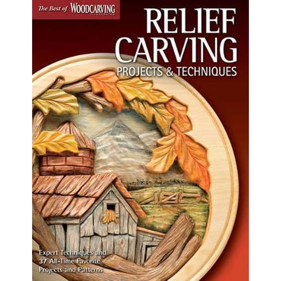 Relief Carving Projects & Techniques (Best of WCI) image 0