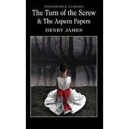 The Turn of the Screw & The Aspern Papers