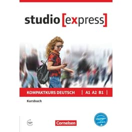 Studio Express Kursbuch A1 - B1 mit Audios online